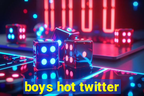 boys hot twitter